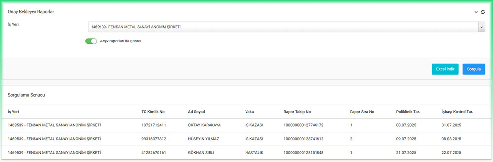 SGK Onay Bekleyen Sağlık Raporu